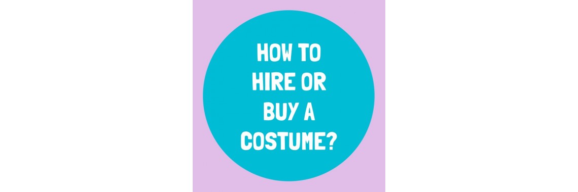 How to buy or hire a costume